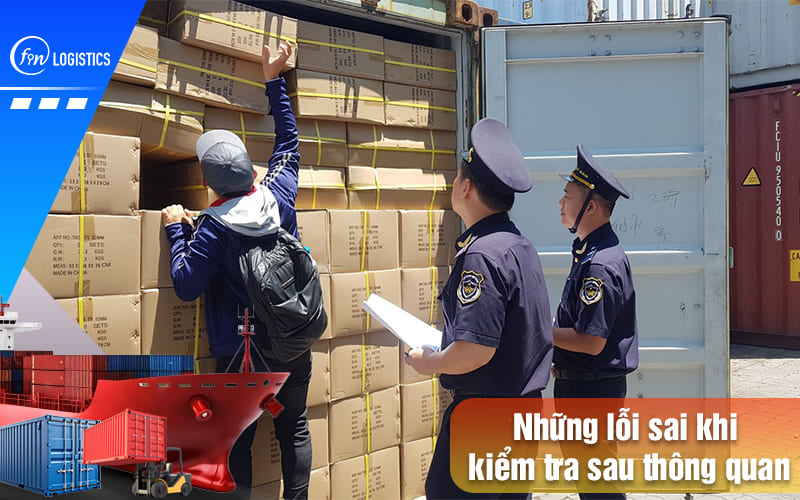 Những lỗi sai khi kiểm tra sau thông quan phổ biến của các doanh nghiệp 5 Nhung-loi-sai-khi-kiem-tra-sau-thong-quan