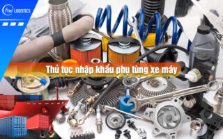 Thu-tuc-nhap-khau-phu-tung-xe-may