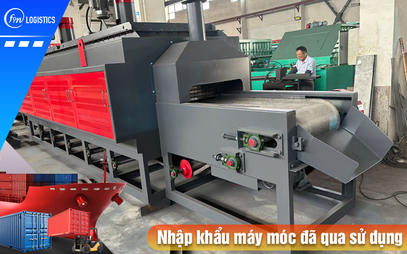 Nhap-khau-may-moc-da-qua-su-dung