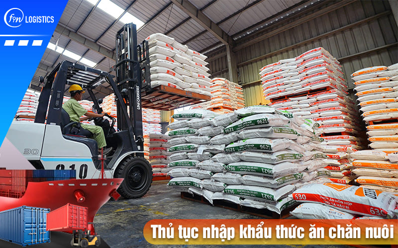 Thu-tuc-nhap-khau-thuc-an-chan-nuoi
