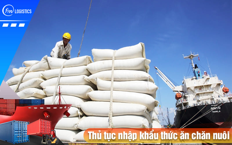 Thu-tuc-nhap-khau-thuc-an-chan-nuoi